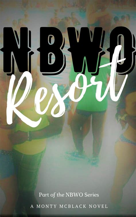 BNWO Resort